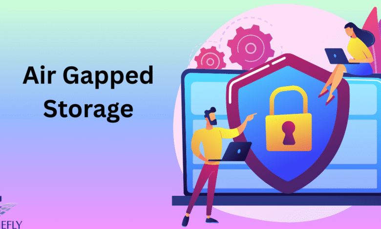Air Gapped Storage