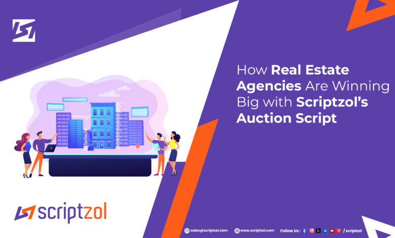 real-estate-agencies-winning-with-scriptzol-auction-script